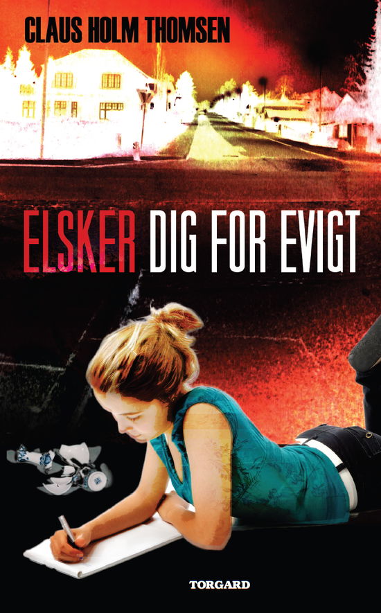 Cover for Claus Holm Thomsen · Elsker dig for evigt: Elsker dig for evigt (Sewn Spine Book) [1er édition] (2012)