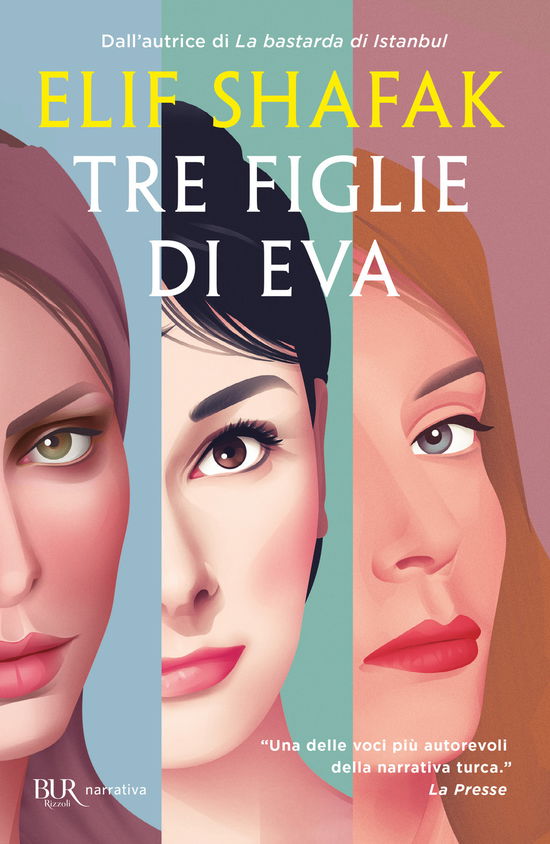 Cover for Elif Shafak · Tre Figlie Di Eva (Book)