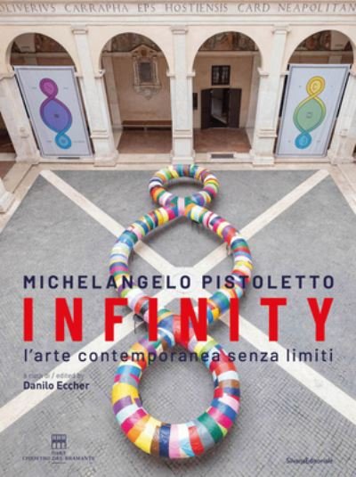 Cover for Michelangelo Pistoletto: Infinity. Contemporary art without limits (Paperback Book) (2023)