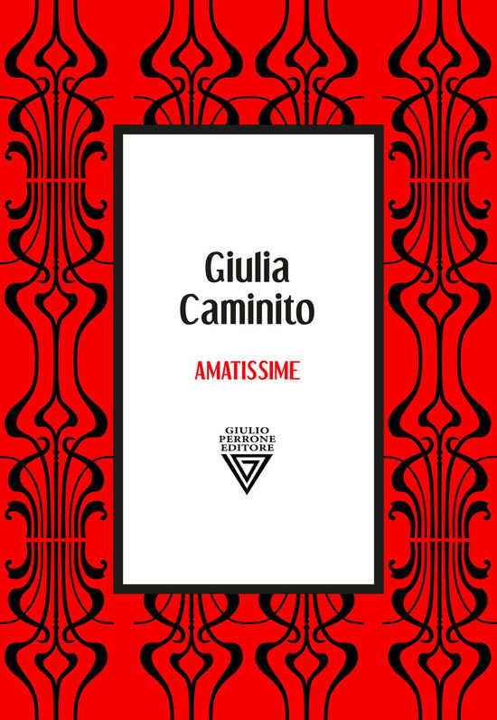 Cover for Giulia Caminito · Amatissime (Bok)