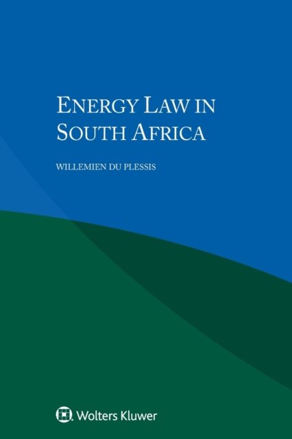 Cover for Willemien du Plessis · Energy Law in South Africa (Paperback Bog) (2015)