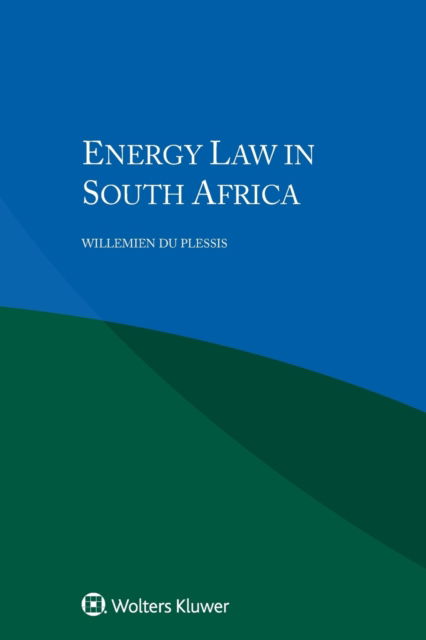 Willemien du Plessis · Energy Law in South Africa (Paperback Bog) (2015)