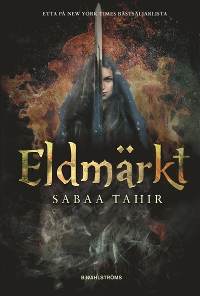 Cover for Sabaa Tahir · Aska och eld: Eldmärkt (Pocketbok) (2018)