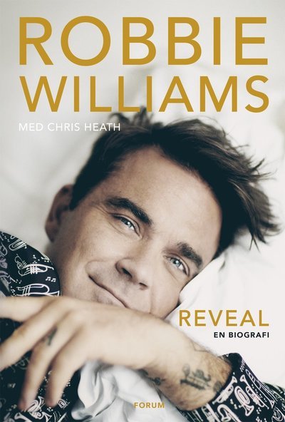 Cover for Robbie Williams · Reveal : en biografi (Buch) (2018)