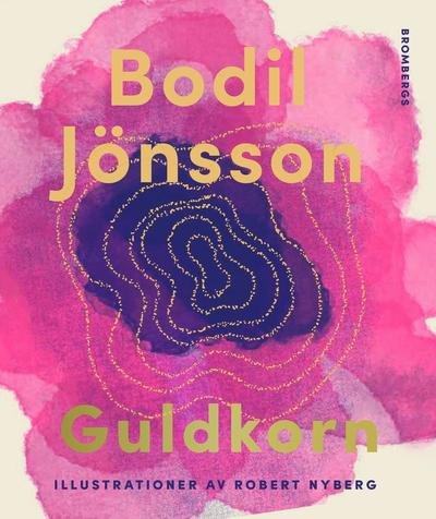 Cover for Bodil Jönsson · Guldkorn (Inbunden Bok) (2022)