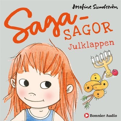 Cover for Josefine Sundström · Sagasagor: Julklappen (Lydbog (MP3)) (2019)