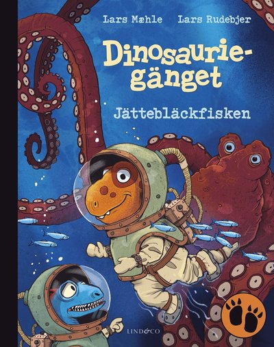 Cover for Lars Mæhle · Dinosauriegänget. Jättebläckfisken (Hardcover Book) (2025)