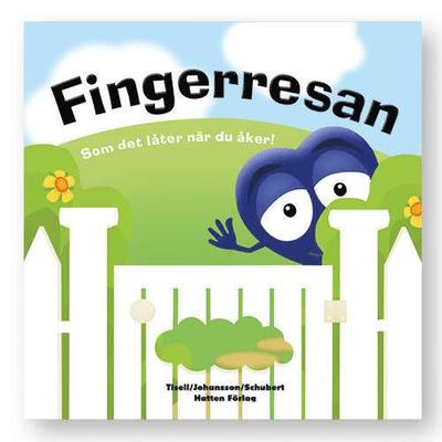 Babblarna: Babblarna. Fingerresan - Iréne Johansson - Książki - Hatten Förlag - 9789187465611 - 11 września 2017