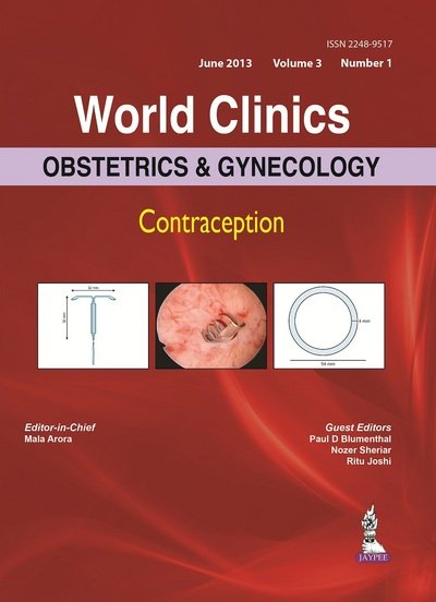 Cover for Mala Arora · World Clinics: Obstetrics &amp; Gynecology - Contraception Volume 3 Number 1 (Hardcover Book) [Vol. 3 edition] (2015)