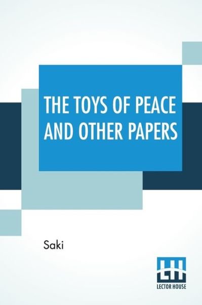 Cover for Saki · The Toys Of Peace And Other Papers (Pocketbok) (2019)