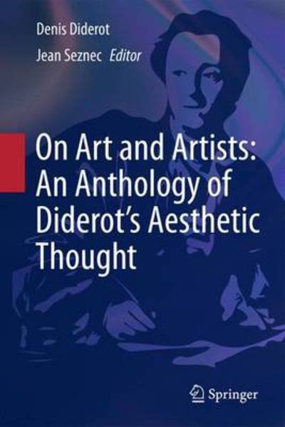 Cover for Denis Diderot · On Art and Artists: An Anthology of Diderot's Aesthetic Thought (Hardcover bog) [2011 edition] (2010)
