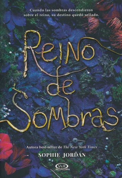 Cover for Sophie Jordan · Reino De Sombras / Libro 1 Reino De Sombras (Pocketbok) (2016)