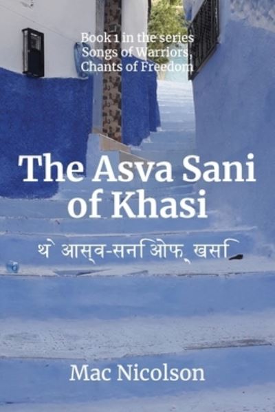 Cover for Mac Nicolson · The Asva Sani of Khasi (Paperback Book) (2021)