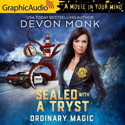 Cover for Devon Monk · Sealed with a Tryst [Dramatized Adaptation] (CD) (2022)