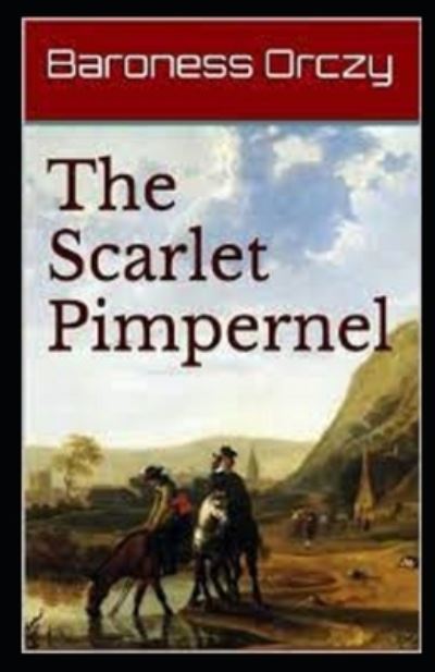 Cover for Baroness Emma Orczy · The League of the Scarlet Pimpernel (Paperback Book) (2021)