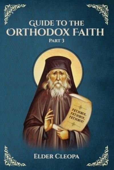 Cover for Nun Christina · Guide to the Orthodox Faith: Part 3 (Paperback Bog) (2021)