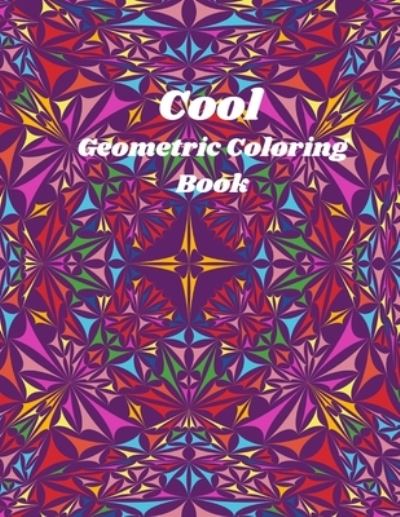 Cover for Jack Smith · Cool Geometric Coloring Book (Taschenbuch) (2021)