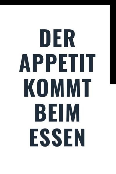 Cover for Für Deutsche Kürzung Notizbuch · Der Appetit (Paperback Bog) (2020)