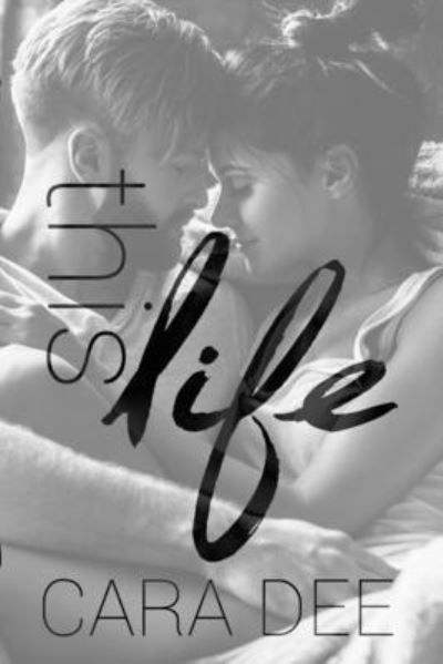 Cover for Cara Dee · This Life II (Pocketbok) (2020)
