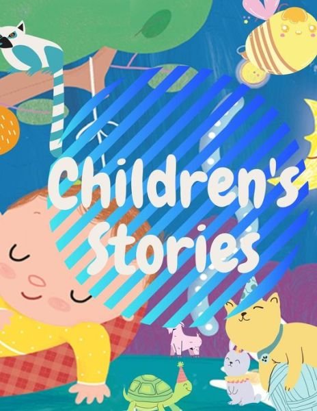 Cover for Islam Al-Hashemi Al-Hamedi · Children's Stories (Pocketbok) (2020)