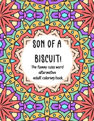 Cover for Stephanie Green · Son of a Biscuit! (Paperback Book) (2020)