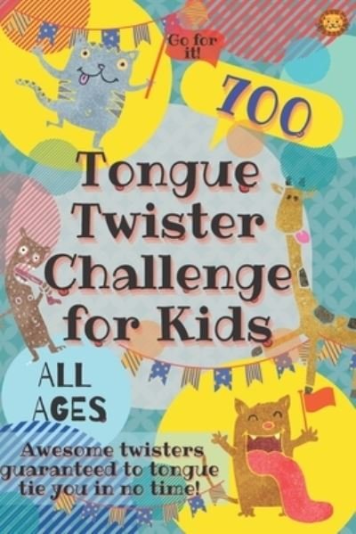 Cover for Laughing Lion · Tongue Twister Challenge for Kids (Taschenbuch) (2020)