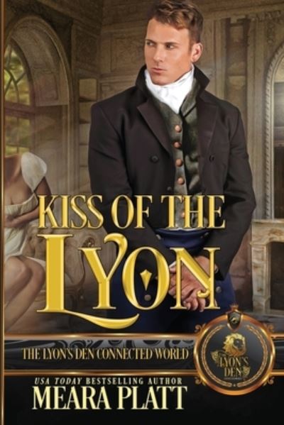 Cover for Meara Platt · Kiss of the Lyon (Paperback Book) (2021)