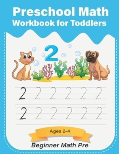Cover for Arqam Maths Jallet · Preschool Math Workbook for Toddlers ages 2-4 Beginner Math pre (Pocketbok) (2021)