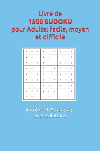 Cover for Harvey · Livre de 1500 SUDOKU pour Adulte (Taschenbuch) (2021)