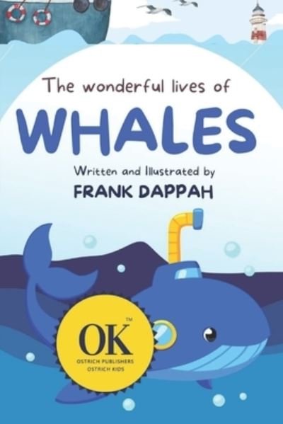 Cover for Frank Dappah · The Wonderful Lives of Whales (Paperback Book) (2022)