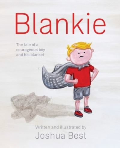 Cover for Joshua Best · Blankie (Book) (2023)