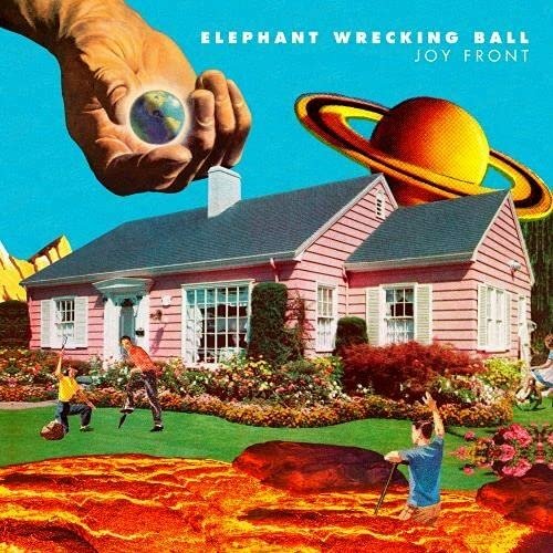 Cover for Elephant Wrecking Ball · Joy Front (LP) (2021)