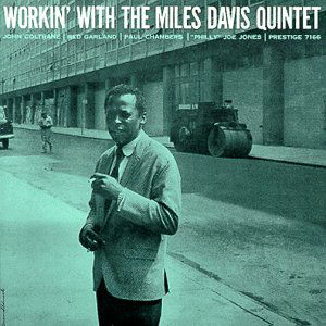 Cover for Miles -Quintet- Davis · Workin' With (LP) (2007)