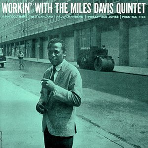 Cover for Miles Davis Quintet · Workin' With (LP) (2007)