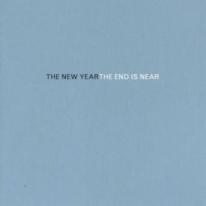 The End Is Near - New Year - Música - TOUCH & GO - 0036172095612 - 18 de mayo de 2004