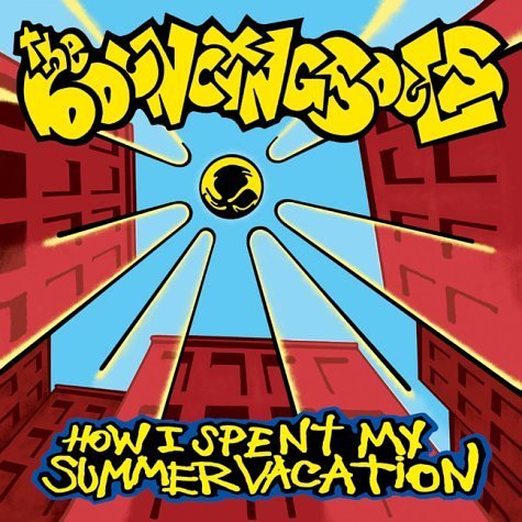 How I Spent My Summer Vacation - Bouncing Souls - Music - EPITAH - 0045778660612 - May 22, 2001