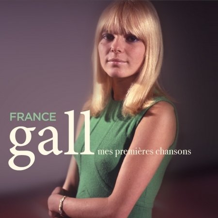Cover for France Gall · Mes Premieres Chansons (CD) (2020)
