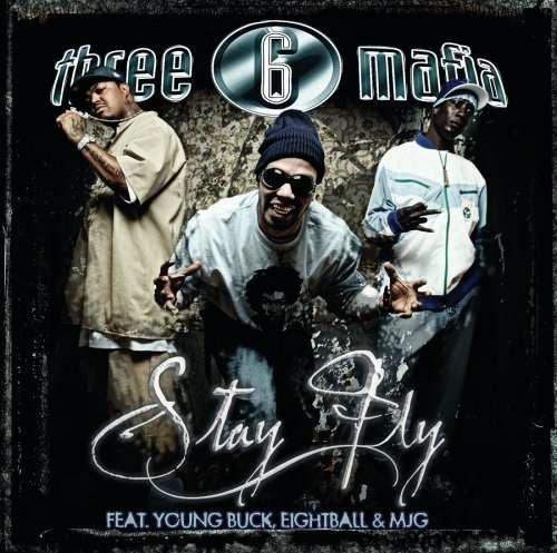 Cover for Three 6 Mafia · Stay Fly (12&quot;) (2005)