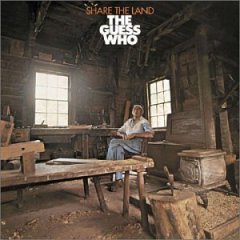 Cover for The Guess Who · Share the Land (LP) (2023)