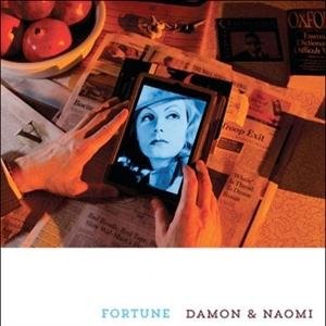 Fortune - Damon & Naomi - Musikk - 20-20-20 - 0600197101612 - 13. februar 2015