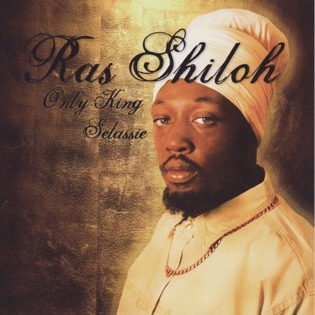 Only King Selassie - Shiloh Ras - Musik - Greensleeves - 0601811130612 - 29. oktober 2007
