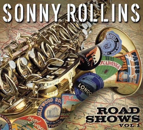 Cover for Sonny Rollins · Road Shows Vol. 1 (CD) [Digipak] (2014)
