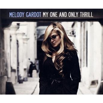 Cover for Melody Gardot · My One &amp; Only Thrill + Live in Paris EP (CD) [Special edition] (2009)
