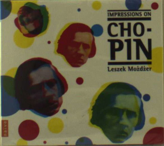 Cover for Leszek Mozdzer · Impressions on Chopin (CD) (2010)