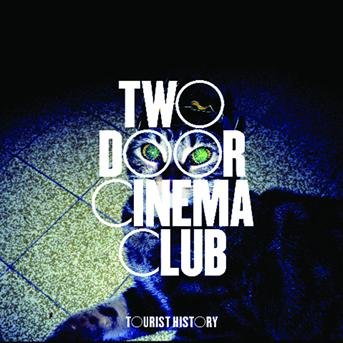 Cover for Two Door Cinema Club · Tourist History: Deluxe Edition (CD) [Special edition]