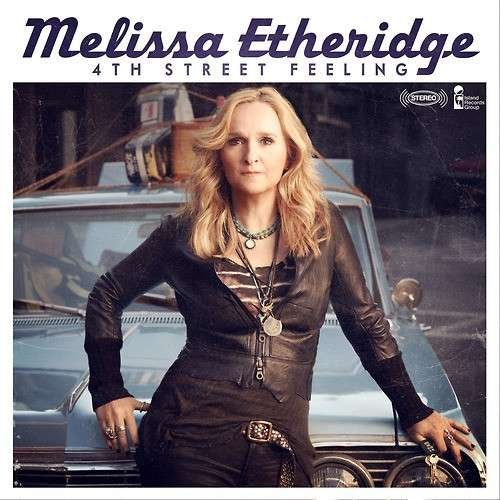 Cover for Melissa Etheridge · 4th Street Feeling (CD) [Deluxe edition] (2012)