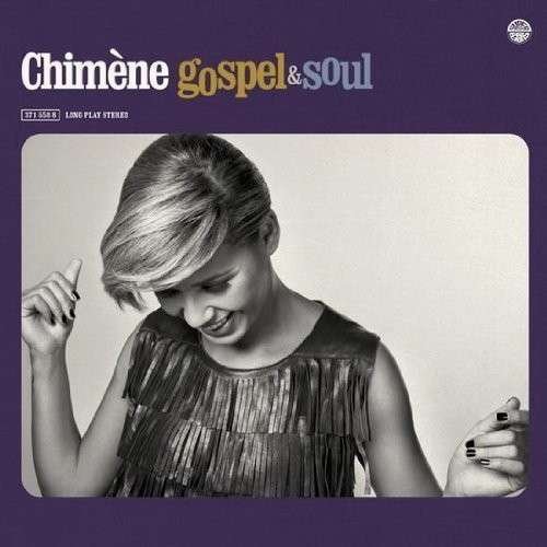 Cover for Chimene Badi · Gospel &amp; Soul (CD) (2012)