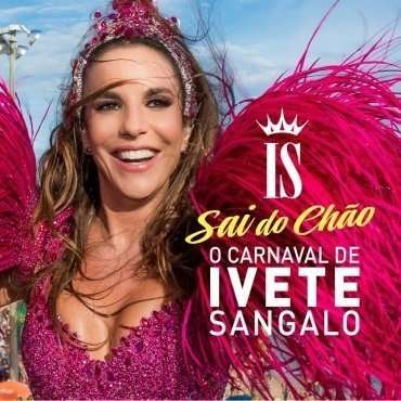 O Carnaval De - Ivete Sangalo - Muziek - UNIVERSAL - 0602547643612 - 11 december 2015