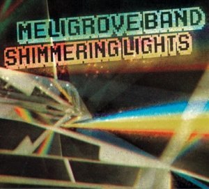 Cover for The Meligrove Band · Shimmering Lights (LP) (2010)