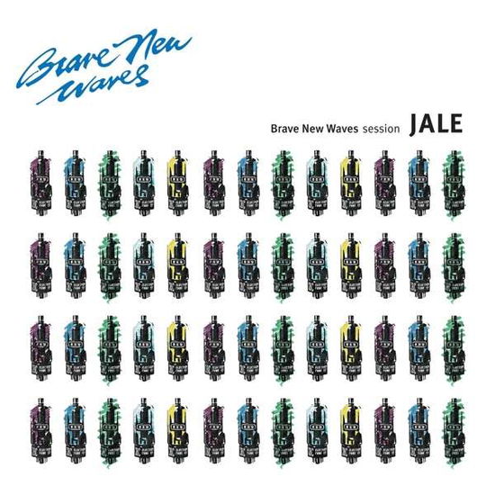 Jale · Brave New Waves Session (LP) (2017)